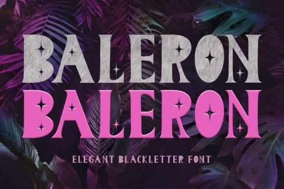 Baleron: A Designer’s Take on Blackletter for Modern Web Layouts