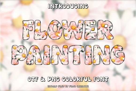 Flower Painting: Elevating Digital Typography with Color Fonts