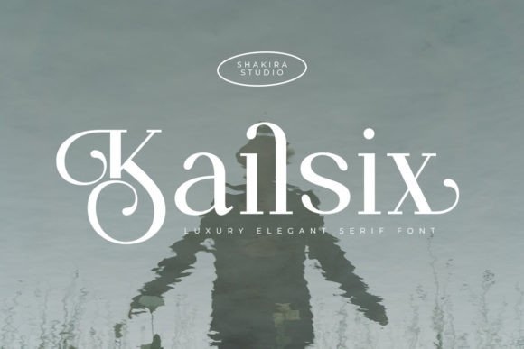 Kailsix: The Elegant Serif Typeface for Polished Branding