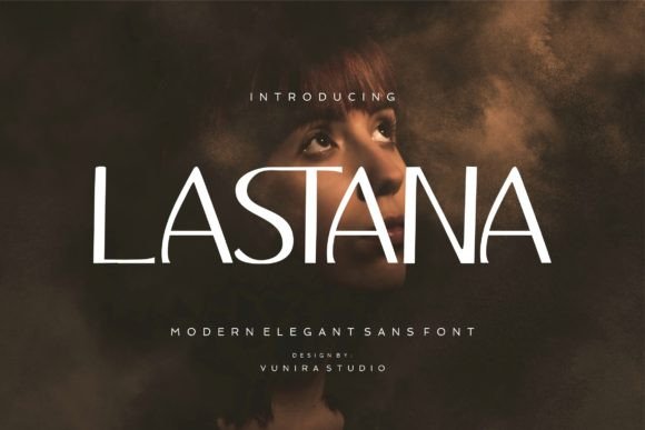 Lastana: The Elegant Sans Serif Font for Crafters and Sellers