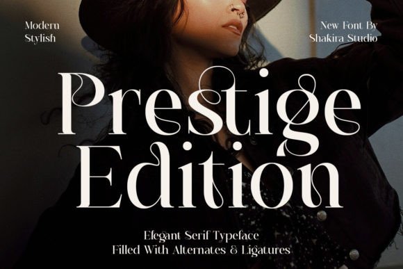 Prestige Edition Typeface Review: Luxury Serif for Brand Identity